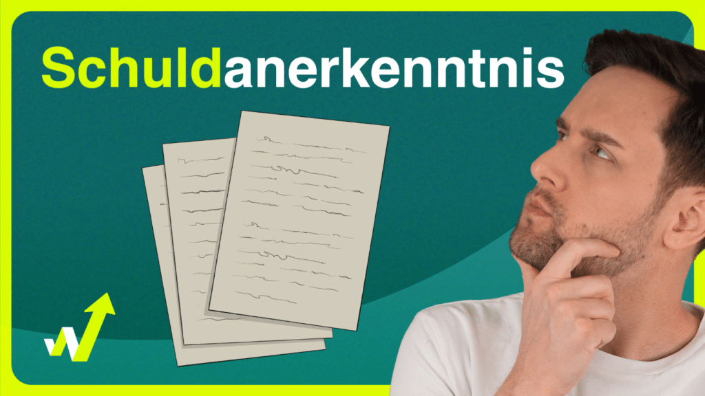 Das Schuldanerkenntnis: Definition und Erklärungen erfahren Sie in diesem Video